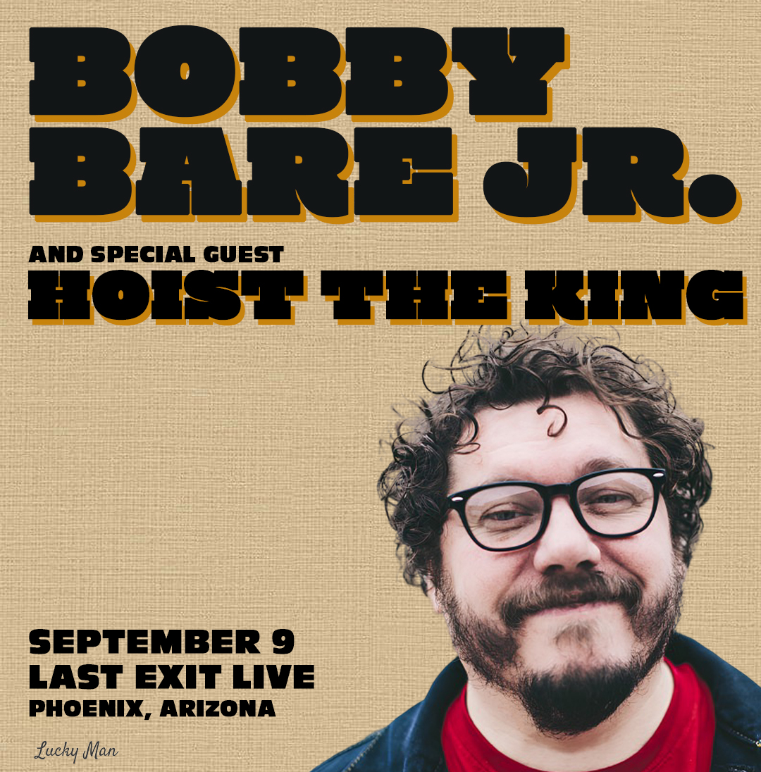 Event Image - Bobby Bare Jr of Guided By Voices w/ Hoist The King